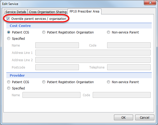 FP10 Prescriber Area showing the Override parent services/organisation option selected
